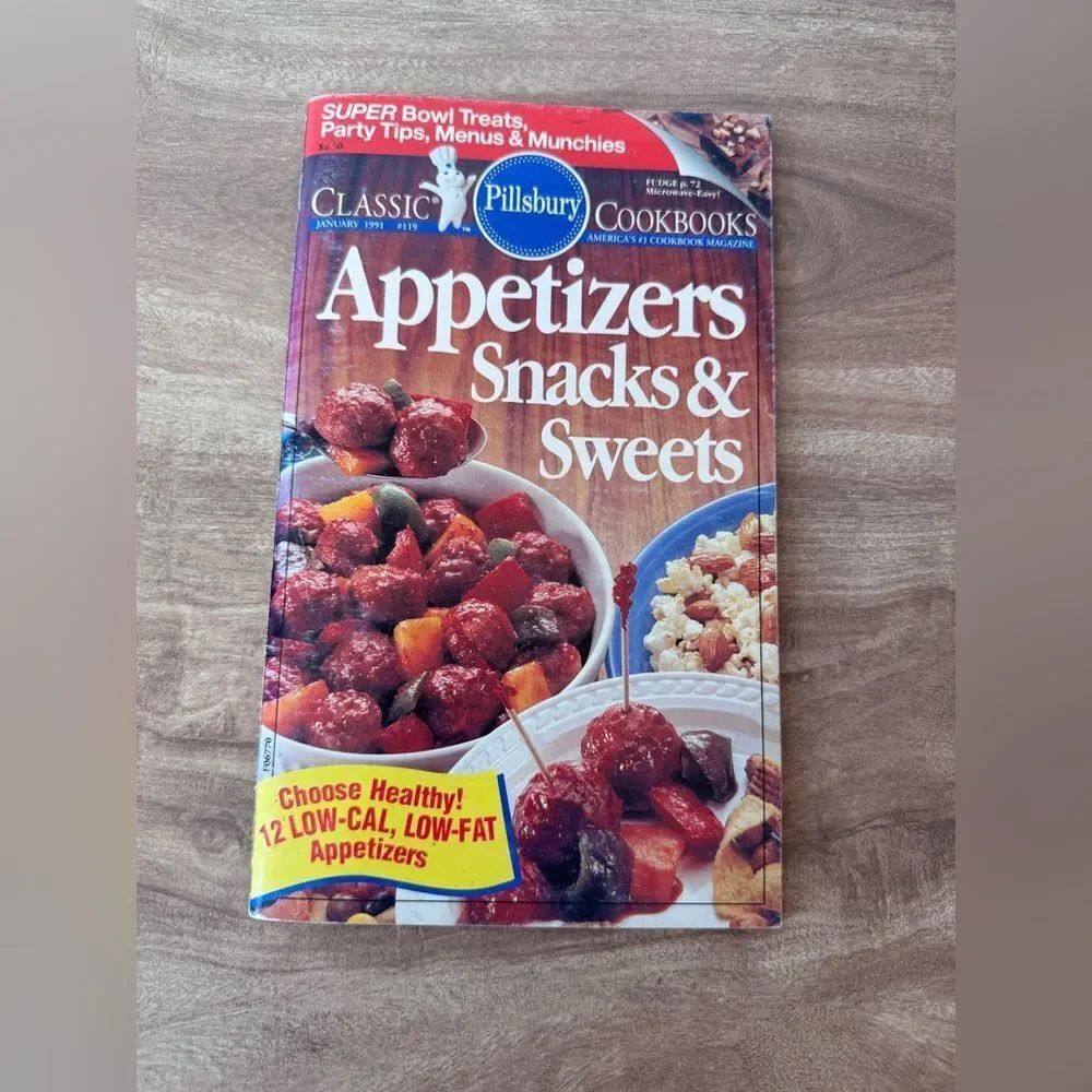 1991 January, Pillsbury Classic Cookbook #119 "Appetizers Snacks & Sweets"